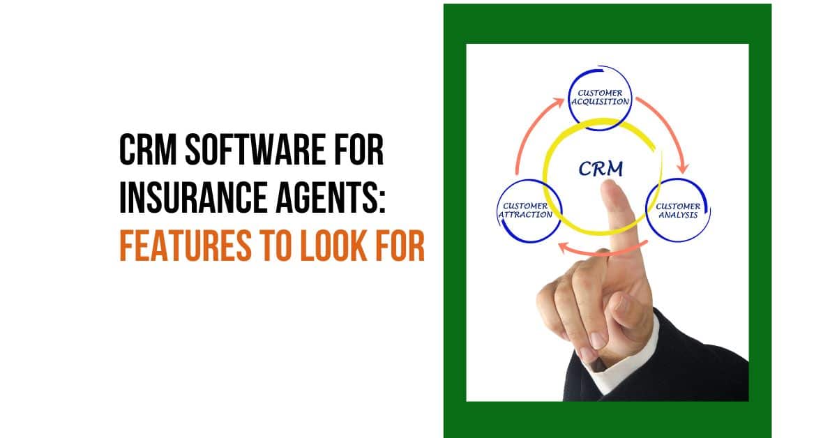 crm system for insurance agents